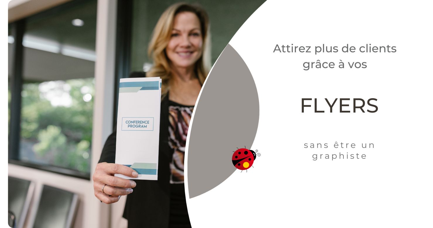 Obtenez plus de clients grâce à vos Flyers