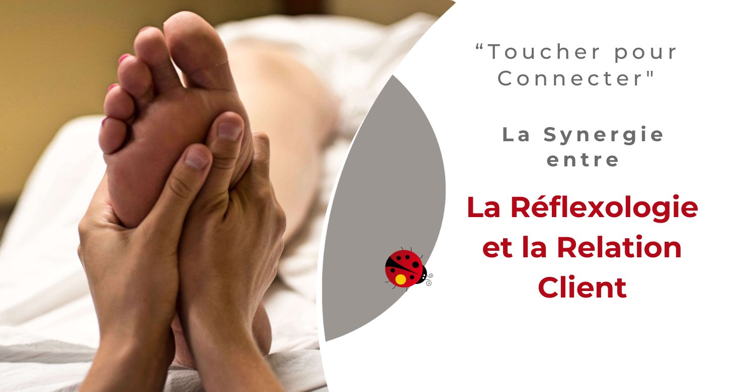 Atelier offert par Osez Percer “Toucher pour Connecter" : La Synergie entre Réflexologie et la Relation Client