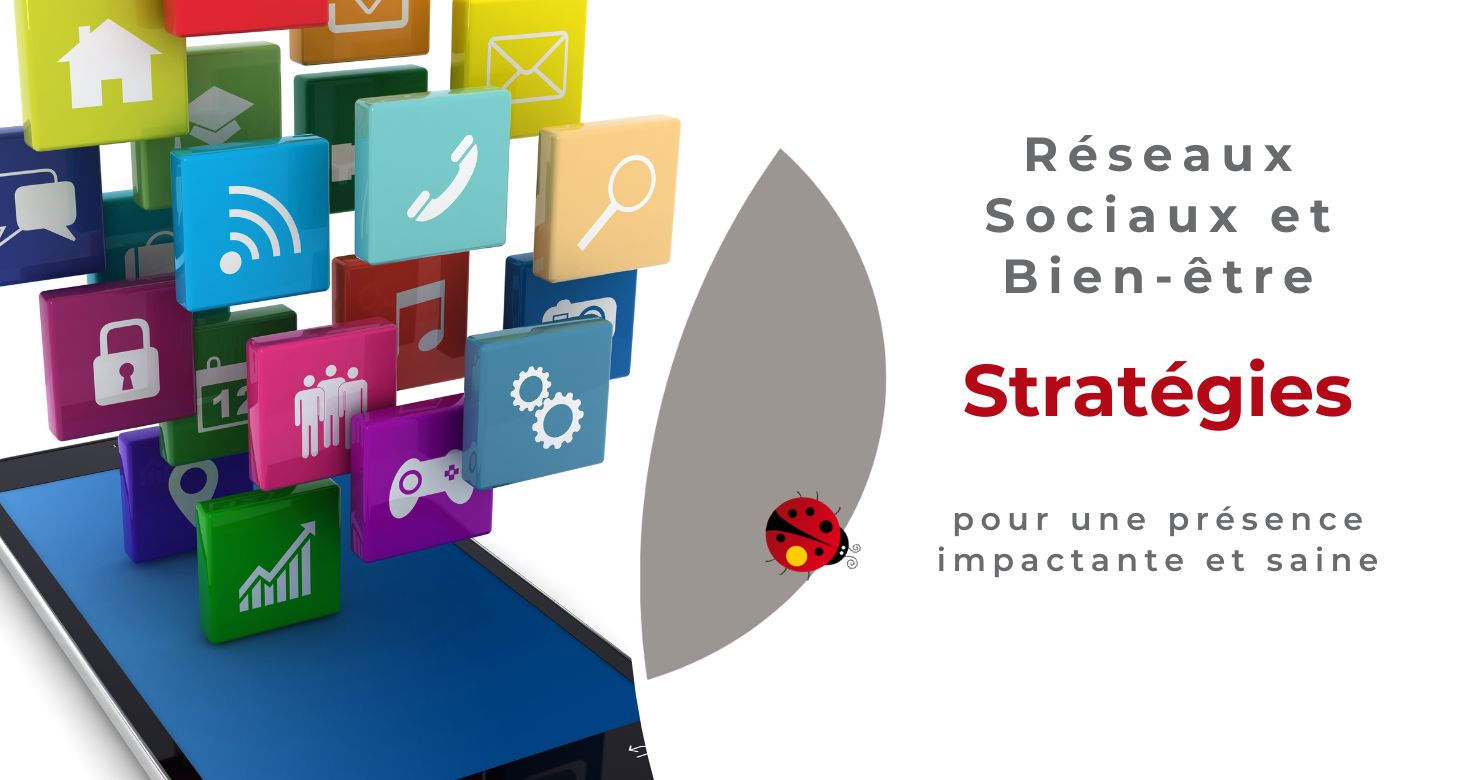 Atelier offert par Osez Percer Réseaux Sociaux et Bien-être : Stratégies pour une présence impactante et saine