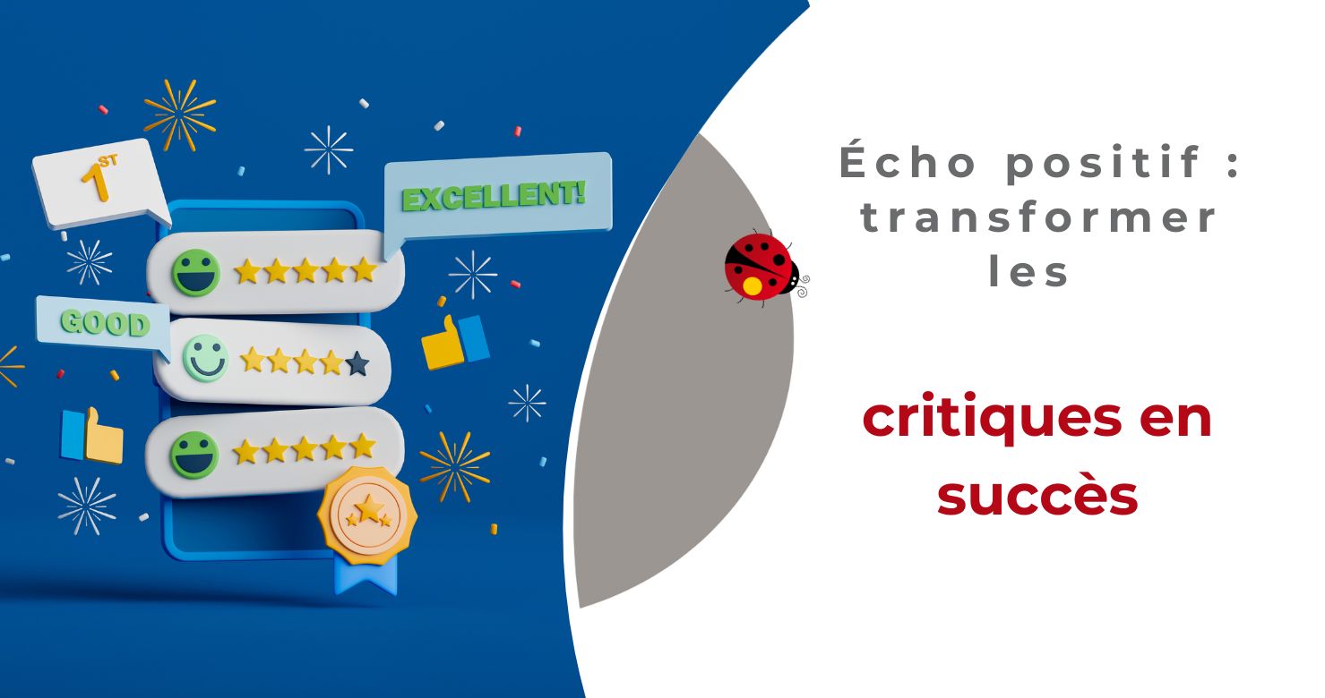 Atelier interactif Osez Percer pour transformer les critiques et les avis négatifs en opportunités d'amélioration et en tremplins vers une réputation en ligne solide